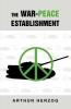 The War-Peace Establishment