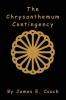 The Chrysanthemum Contingency