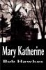 Mary Katherine