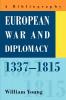 European War and Diplomacy 1337-1815