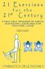 21 Exercises For The 21st Century