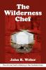 The Wilderness Chef