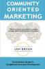 Community-Oriented Marketing
