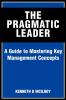 The Pragmatic Leader