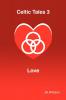 Celtic Tales 3 Love