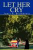 Let Her Cry