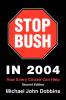 Stop Bush in 2004