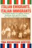 Italian Emigrants Italian Immigrants