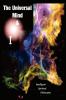 The Universal Mind & I: Intelligent Spiritual Philosophy
