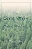 The Sixth Moon and Other Writings