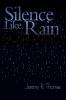 Silence Like Rain