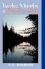 Twelve Months at Barclay Lake