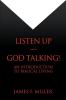 Listen Up--God Talking!