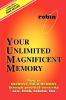 Your Unlimited Magnificent Memory