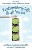 When I Stopped Directing Traffic the Lights Turned Green