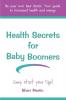 Health Secrets for Baby Boomers