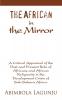The African in the Mirror
