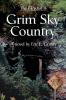 Grim Sky Country