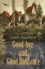Good-bye and Good Riddance