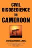 Civil Disobedience in Cameroon