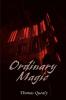 Ordinary Magic