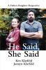 He Said She Said