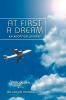 At First A Dream