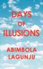Days of Illusions