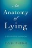 An Anatomy of Lying