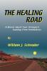 The Healing Road
