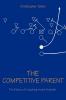 The Competitive Parent