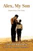 Alex My Son