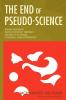 The End of Pseudo-Science
