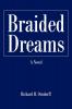 Braided Dreams