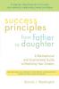 Success Principles from Father to Daughter