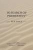 In Search of Predestiny2