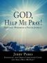 God Help Me Pray!
