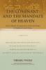 The Covenant and the Mandate of Heaven