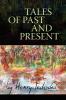 Tales of Past and Present