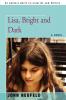 Lisa Bright and Dark