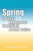 Spring In Texas & Rendezvous Exquisitely Around Dallas