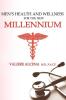 Men's Health and Wellness for the New Millennium