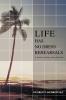 Life has No Dress Rehearsals