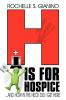 H Is for Hospice
