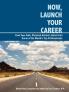 Now Launch Your Career