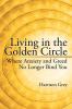 Living in the Golden Circle