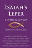 ISAIAH'S LEPER