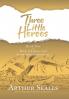 Three Little Heroes