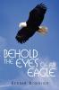 Behold the Eyes of an Eagle
