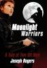 Moonlight Warriors